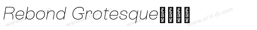 Rebond Grotesque字体转换